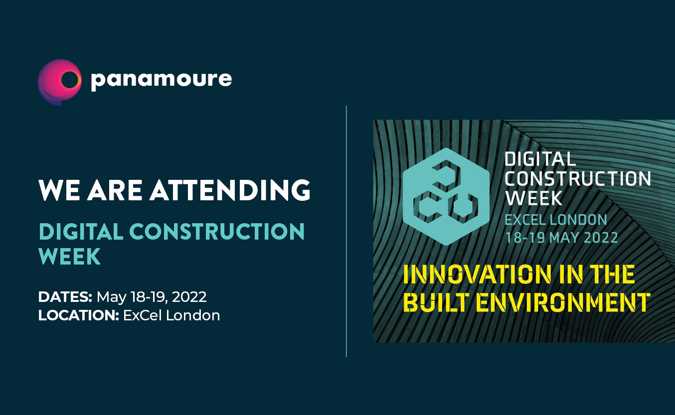 Digital Construction Week 2022 Panamoure Consulting